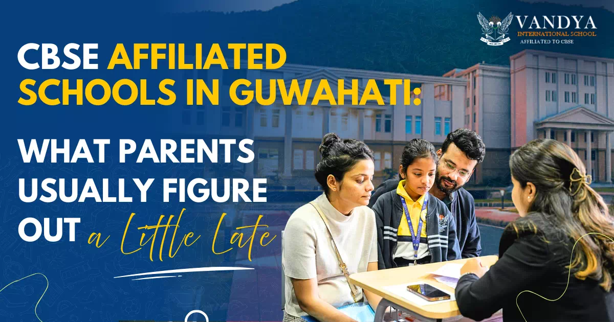CBSE Affiliated Schools in Guwahati