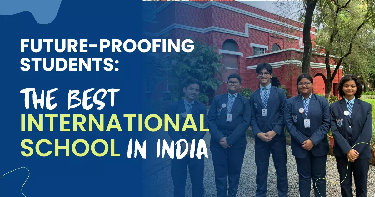 The Best International School in India